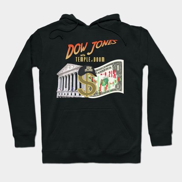 Dow Jones and the Temple of Doom Hoodie by Cosmic-Fandom